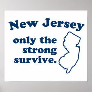 Endast new jersey Överlever starkt Poster