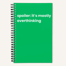 Endast övertänkande