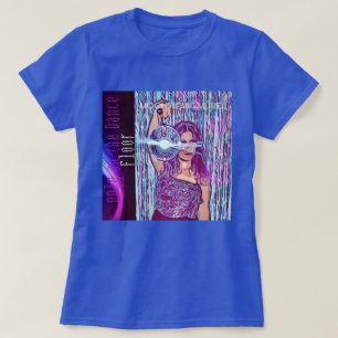 Endast på Dance Golv Cover Art T Shirt