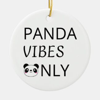 Endast Panda Vibes Sött Djur Citat Julgransprydnad Keramik