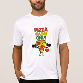 Endast Pizza Gains - Funny Fitness Pizza Älskare T Shirt