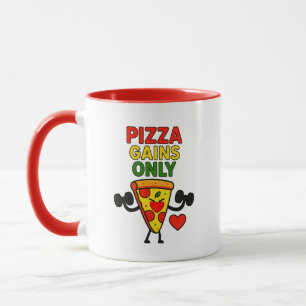 Endast Pizza Gains - humoristiskt lustigt Mugg