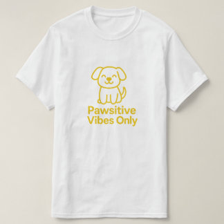 Endast positiva vibes - Cute Hund älskare Minimali T Shirt