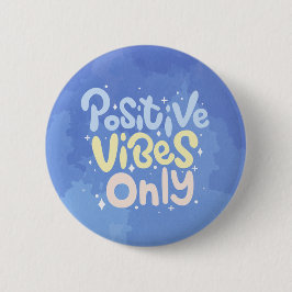 Endast Positiva Vibrationer Knapp