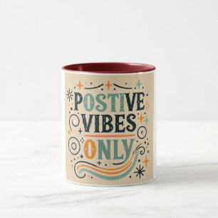 Endast Positiva Vibrationer Mår Bättre Snart Inspi Mugg