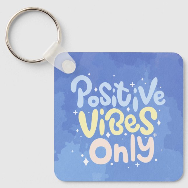 Endast Positiva Vibrationer Nyckelring (Framsida)