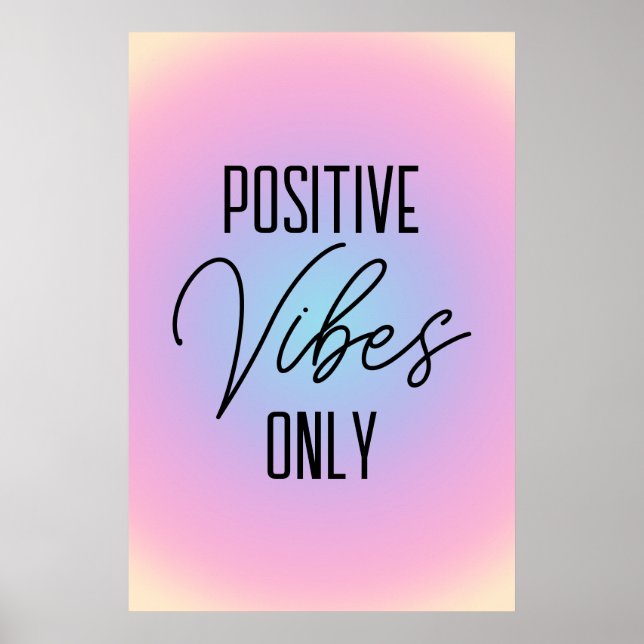 Endast Positiva Vibrationer Pastell Rosa Gradient Poster (Framsidan)