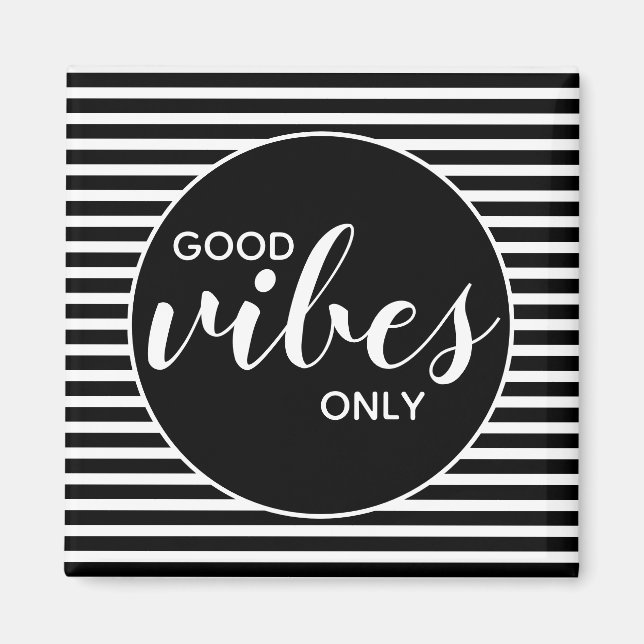 Endast positiva vibrationer svart-vit typografi-ci magnet (Framsidan)