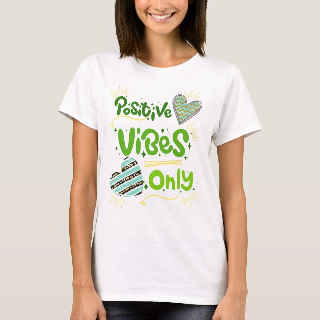 endast positiva visioner t shirt (Framsida)