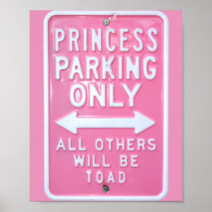 Endast prinsessans parkering poster