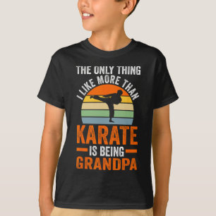 Endast Sak som Karate är morfar Marti T Shirt