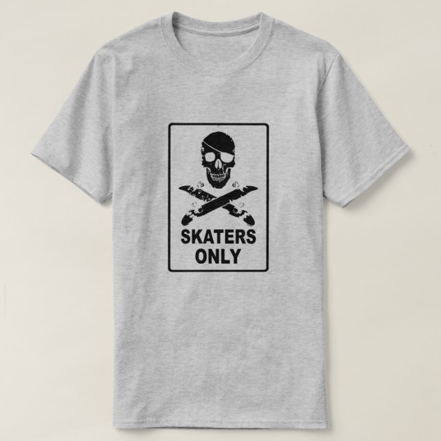 Endast skater T-Shirt (Design framsida)