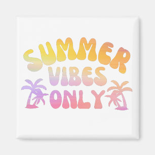 ENDAST SOMMER VIBES MAGNET