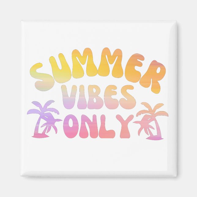 ENDAST SOMMER VIBES MAGNET (Framsidan)