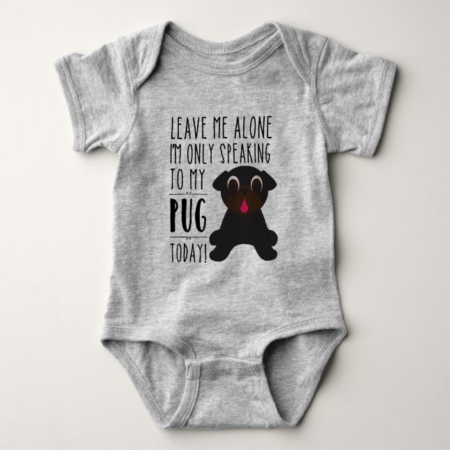 Endast tala till min mops i dag tee shirt (Framsida)