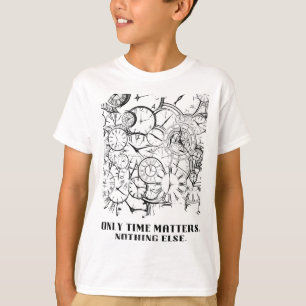 "Endast tid betyder något" Motiverande Abstrakt Ur T Shirt