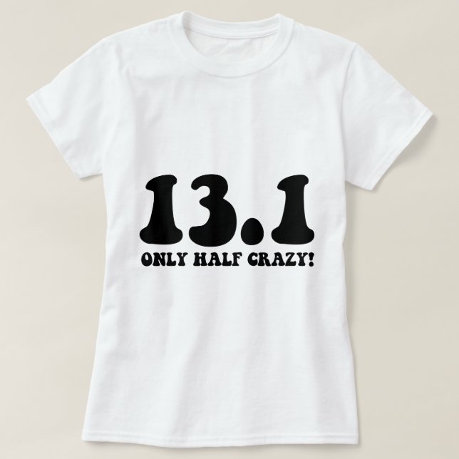 endast till hälften galet t-shirt (Design framsida)