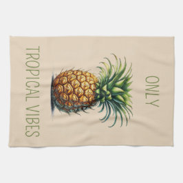 "Endast tropiska vibes" Pineapple Tea Towel Kökshandduk