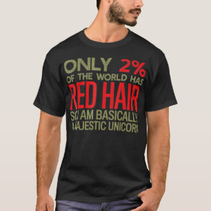 Endast två av människorna är Rödhårig jag är T Shirt