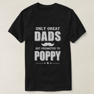 Endast Underbarare Pappor kan befordras till vallm T Shirt