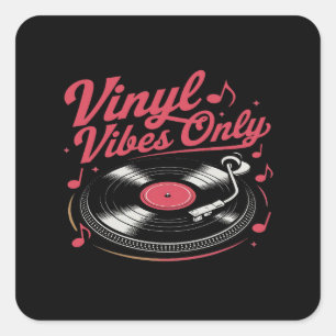 Endast vinyl Vibes - Retro Record Player Design Fyrkantigt Klistermärke
