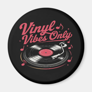 Endast vinyl Vibes - Retro Record Player Design Magnet