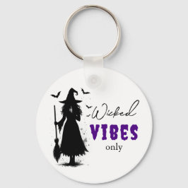 "Endast Wicked Vibes" - Halloween Black Witch - Nyckelring