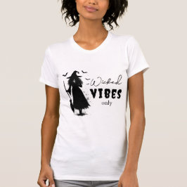 "Endast Wicked Vibes" - Halloween Black Witch - T Shirt