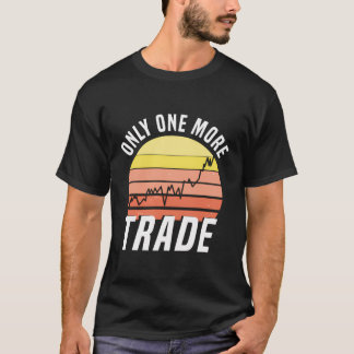 Endast ytterligare en börshandlare i Lagrar T Shirt