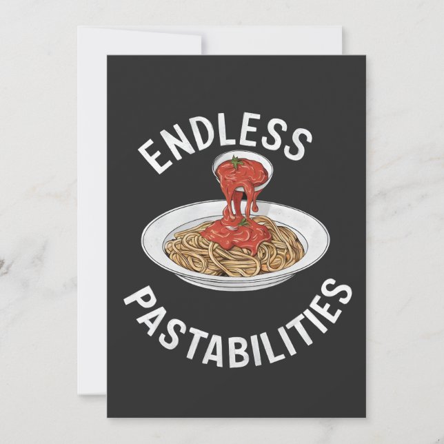 Endless Pastabilities Funny Pasta Spaghetti Älskar Inbjudningar (Framsida)