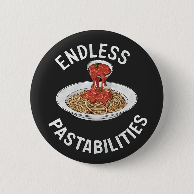 Endless Pastabilities Funny Pasta Spaghetti Älskar Knapp (Framsida)