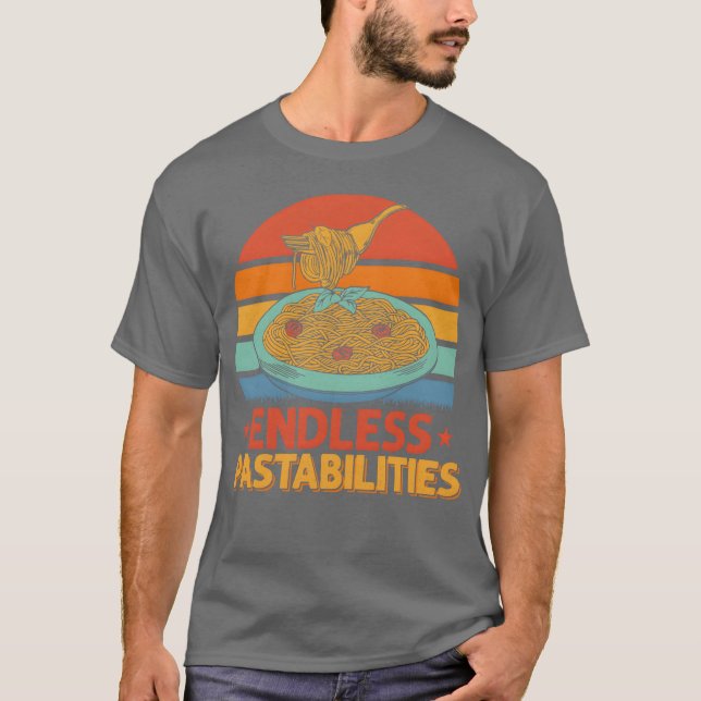 Endless Pastabilities Pasta Lover Italian Food vin T Shirt (Framsida)