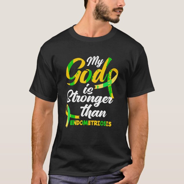 Endo Warrior Min Gud är starkare än Endometrios T Shirt (Framsida)