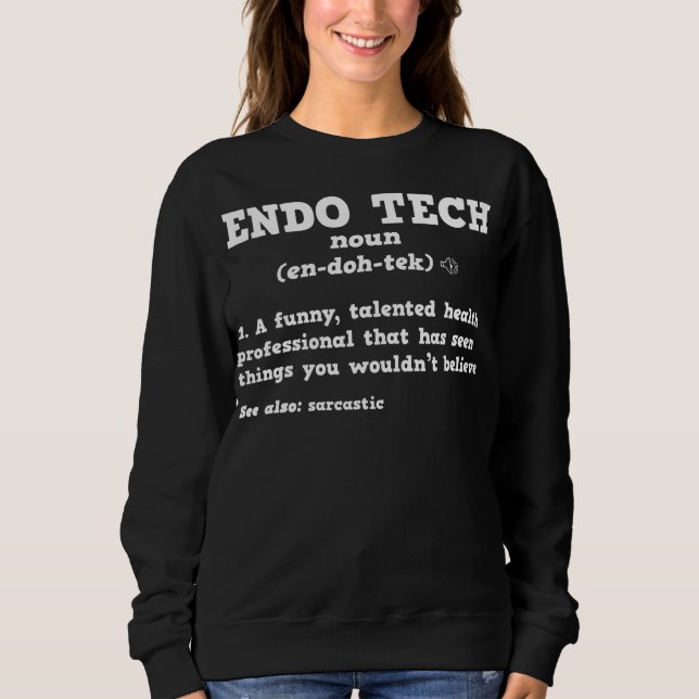 Endoscopy Tech Sarcastic Definition Endo Nurse  T Shirt (Framsida)
