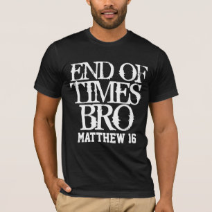 ENDTIMES KRISTNA TEES MATTHEW 16 T-shirts