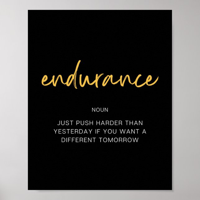 Endurance inspiration Quote Poster (Framsidan)