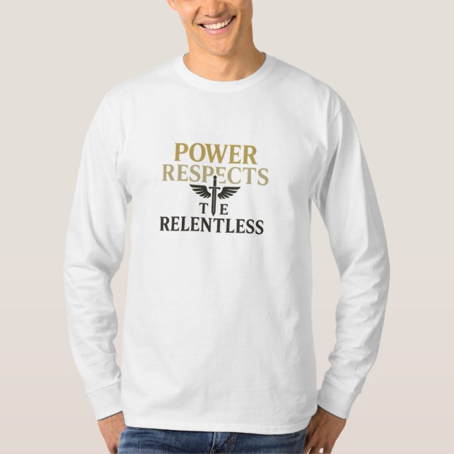 Energi respekterar relentless t shirt (Framsida)