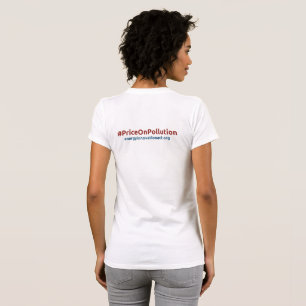 Energiinnovation agerar #PriceOnPollutiondamer T Shirt