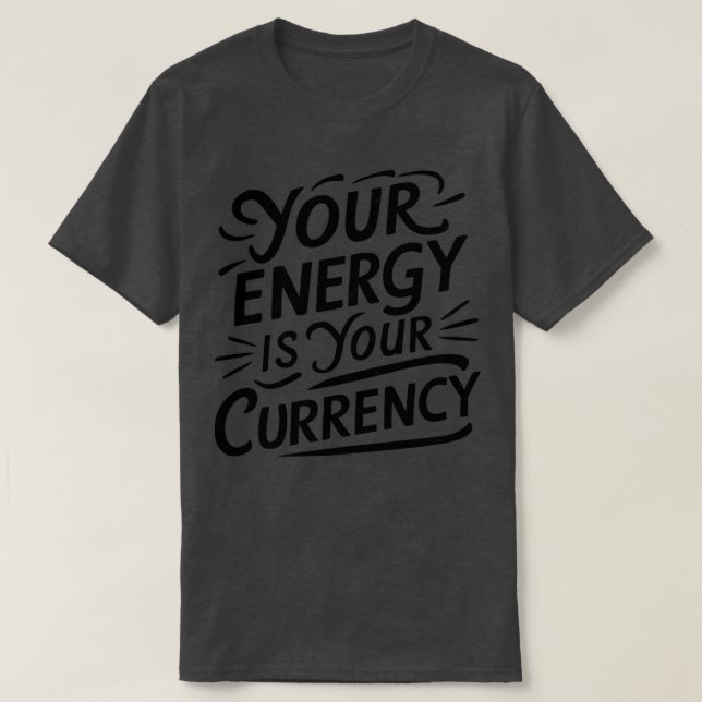 energin är din valuta 1 t shirt (Design framsida)
