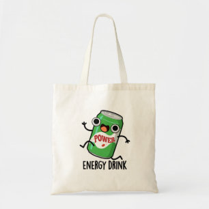 Energy Drink Funny Energetic Drink Pun Tygkasse