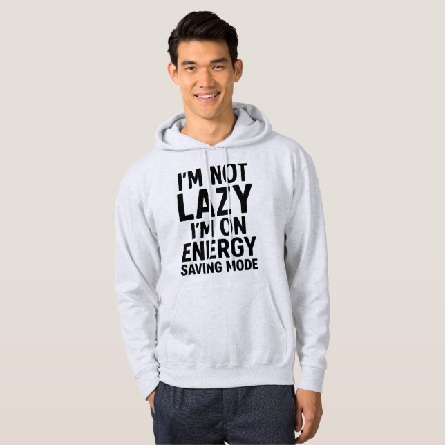 Energy Saving Mode – Funny Hoodie for Chill Days (Hel framsida)