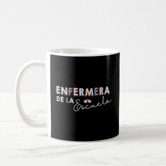 Enfermera De La Escuela Latin School Nurse Kaffemugg (Vänster)