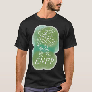 ENFP Campaigner T Shirt