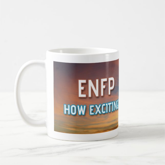 ENFP "hur spännande" ballongmugg Kaffemugg (Vänster)