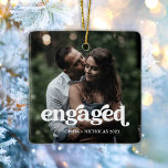 Engagerad | Enkel text och Boho-text och två foton Julgransprydnad Keramik<br><div class="desc">Den här enkla och snyggt helgdag för din första julklapp har modern,  boho-typografi över två av dina favoritfoton från par. Perfekten behöver bara visa foton från bröllop-förlovningen medan du dekorerar för helgdagarna.</div>