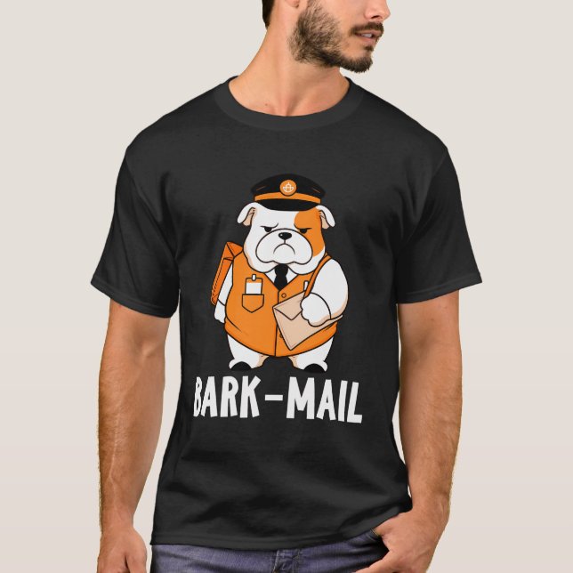 Engelsk bulldog Bark-Mail Rolig hund Postman T Shirt (Framsida)