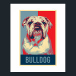 Engelsk bulldog Hund Porträtt Pop Art Poster<br><div class="desc">Engelska Bulldog Porträtt Hope Poster design och fler produkter för ägare av tjurar och hundälskare som tycker om djur. Perfektens gåva till din bästa lilla vän för att visa honom dig kärlek.</div>