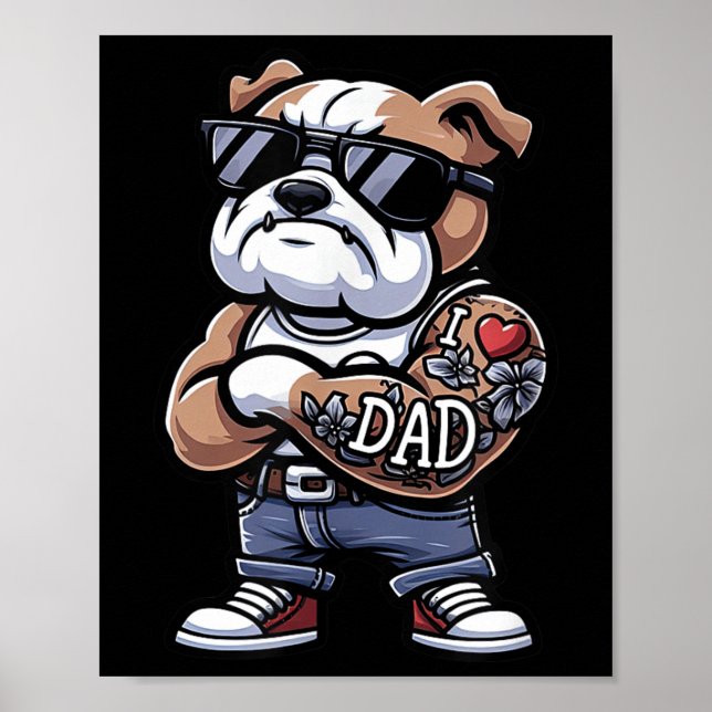 Engelsk bulldog I Kärlek Pappa Rolig hund Tattoo Poster (Framsidan)