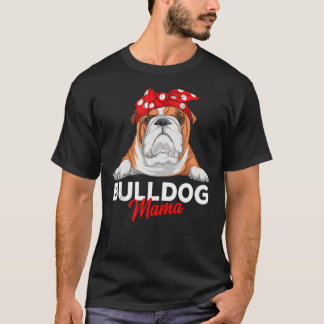 Engelsk bulldog Mamma Bully Hund Mamma Funny Women T Shirt