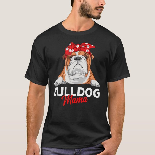 Engelsk bulldog Mamma Bully Hund Mamma Funny Women T Shirt (Framsida)
